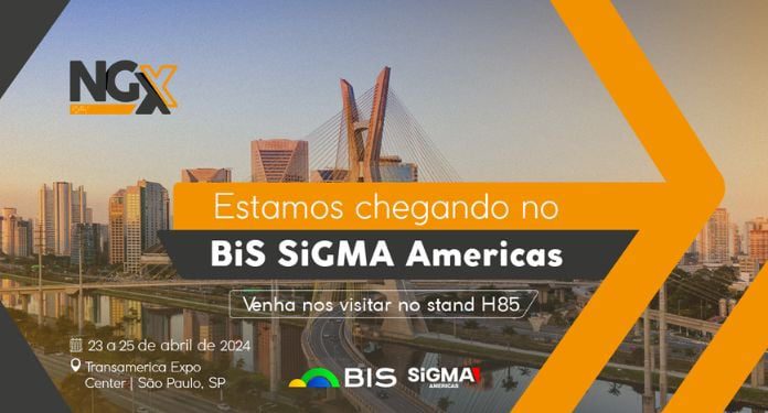 NGX Apresentará sua Plataforma Completa no BiS SiGMA Americas