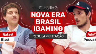 Episódio 2 do Podcast Adsterra: Regulamentações de iGaming no Brasil